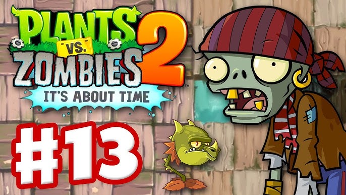 Plants vs. Zombies 2: It's About Time - Gameplay Walkthrough Part