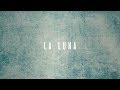 Galvan Real - La Luna (Lyric Video)