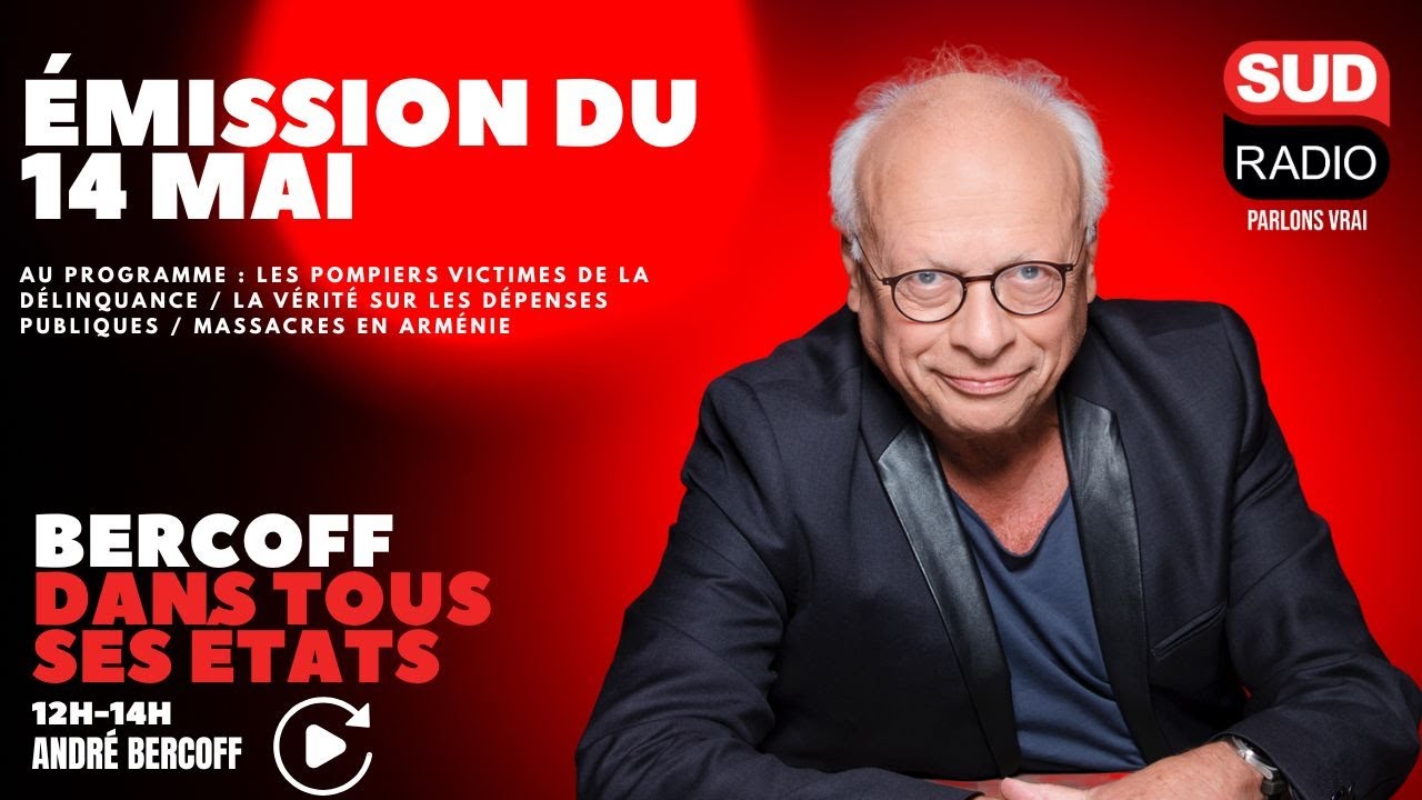 Bercoff dans tous ses états - Émission du 14 mai