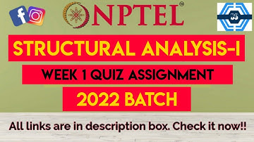 Structural Analysis-I Week 1 Quiz Answer Solution | NPTEL 2022 | SWAYAM