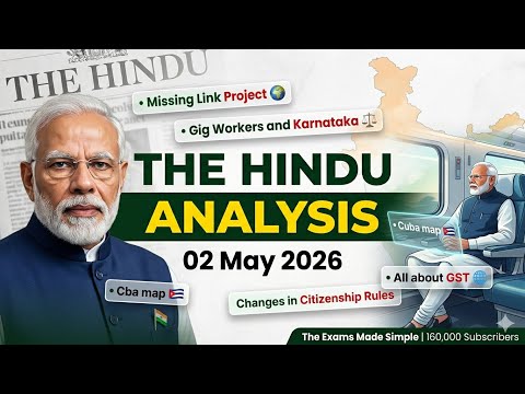 02 May 2026 The Hindu Newspaper Analysis 