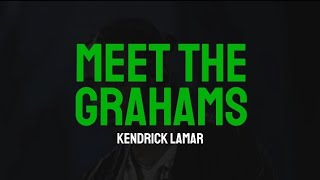Kendrick Lamar - Meet the grahams (lyrics video) [Drake Diss]