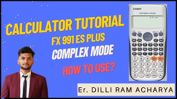#4 Scientific Calculator Guide in Nepali l Complex Mode l How to Use l @learnwithdilli79