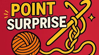 Point Surprise Au Crochet