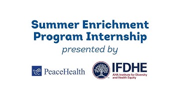PeaceHealth 2022 Summer Enrichment Program