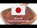 Cacau em Pó Japonês