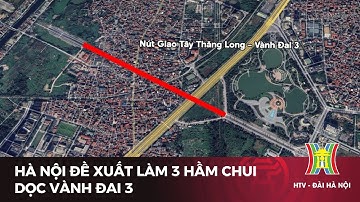 Hà Nội đề xuất làm 3 hầm chui dọc Vành Đai 3 | Tin tức mới nhất hôm nay