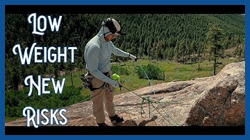 Want a Skinny, Light Tag Line on Your Rappel from a Climb? Consider These Risks, First