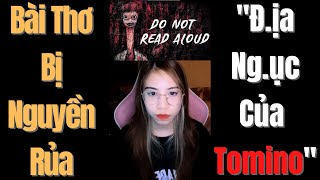 Bài Thơ Bị Ng.uyền R.ủa - Địa Ngục Của Tomino Nhinhicreepy