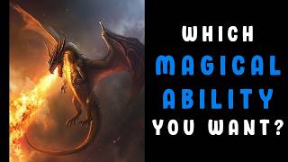 Which MAGICAL ABILITY You Want - Fantasy Personality Test Quiz