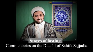 Daily Reflection on Supplication 44 of Sahifa Sajjadiya - Ramadan 2021 - Day 8