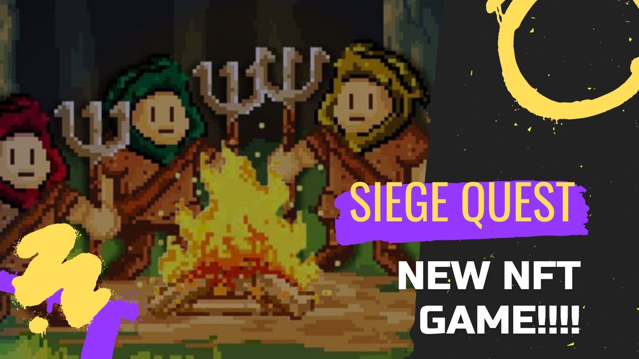 NEW P2E NFT GAME - SIEGE QUEST