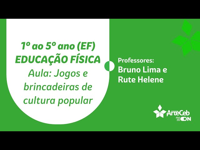 5º Ano - 17/09/20 - Educação Física: Jogos e brincadeiras de