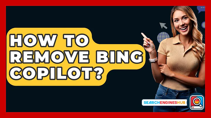 How To Remove Bing Copilot? - SearchEnginesHub.com