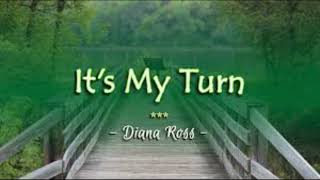 Diana Ross  Its My Turn extended Version