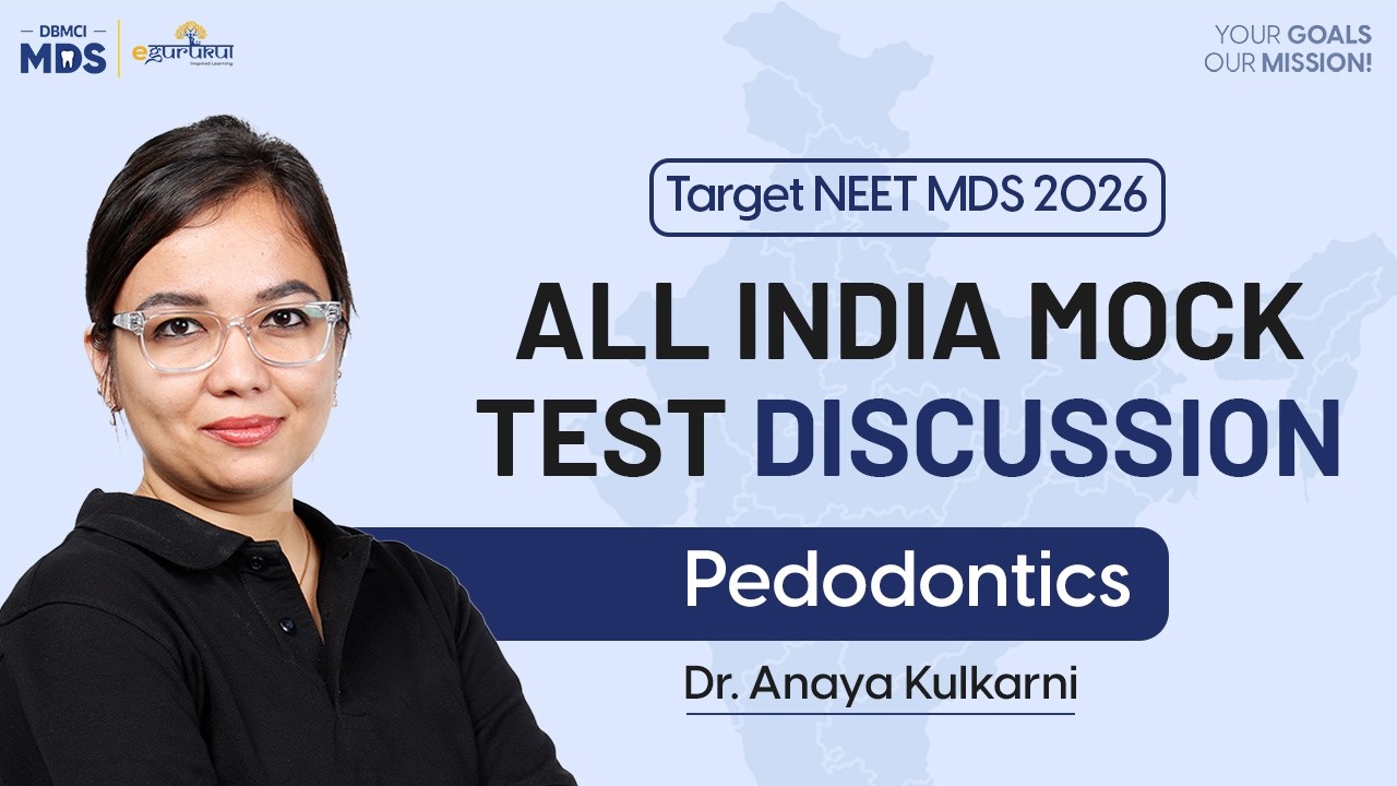 Pedodontics || All India Mock Test Discussion