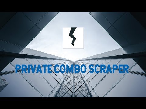 *N°1* PRIVATE COMBO SCRAPER EXTREME AND PROXY SCRAPER/TESTER