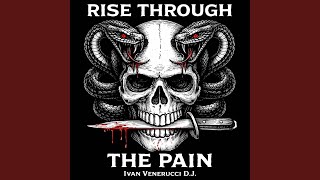 Rise Through The Pain (The Rap Lesson to the World)