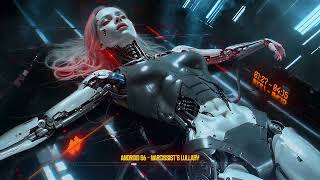 Android 86 – Narcissist’s Lullaby (Official Lyric Video)
