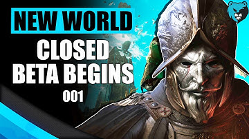 Closed Beta is Here! Ep. 001 | New World Beta Gameplay Walkthrough