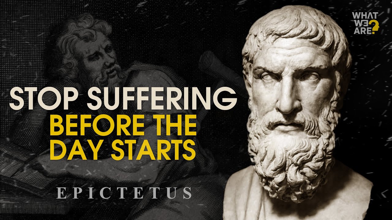 7 Life Lessons That Took Me 10 Years to Learn | The Morning Secret to Rewire Your Mind | Epictetus