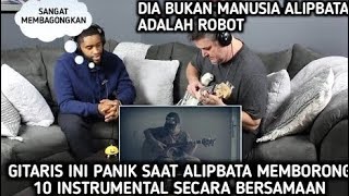 Terbaru ⁉️ Gitaris Ini Sampai Linglung Saat AlipBaTa Memborong 10 Instrumental Secara Bersamaan