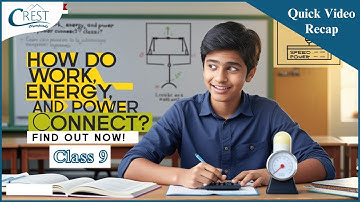 Class 9 | Work, Energy and Power | Science Olympiad | CREST Olympiads