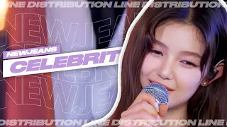 NEWJEANS - Celebrity (Original: IU) • Line Distribution