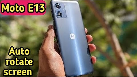 How To Enable Auto Rotate In Moto E13, Moto E13 Mein Auto Rotate Kaise Enable Karen,