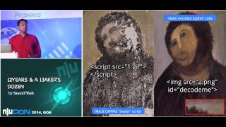 nullcon Goa 2014:- 12 years & A Baker's Dozen by Saumil Shah @therealsaumil