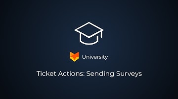 Sending Surveys | HappyFox University
