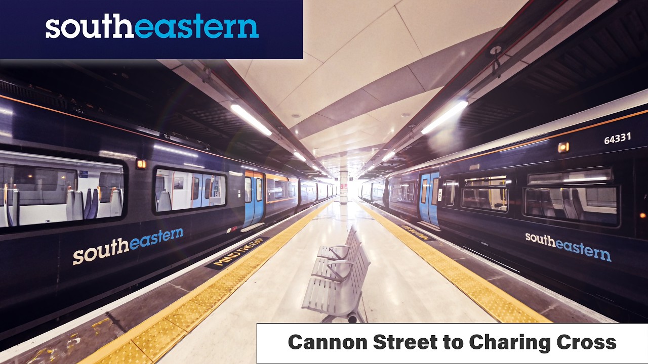 Southeastern – London Cannon Street to London Charing Cross | 1h35m