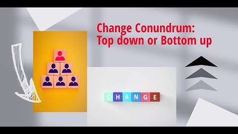 Agile transformations: Top down or Bottom up ?