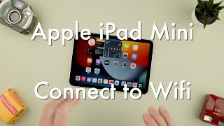 How to connect to a Wifi network on an Apple iPad Mini || Apple iPad Mini