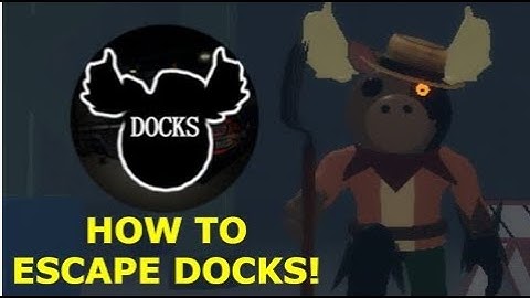 How to ESCAPE PIGGY: BOOK 2 CHAPTER 9 DOCKS + ENDING CUTSCENE in PIGGY! - Roblox