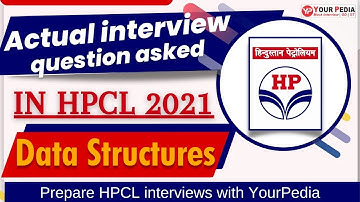 HPCL Actual Interview Questions | Data Structures | previous year Question with Solution