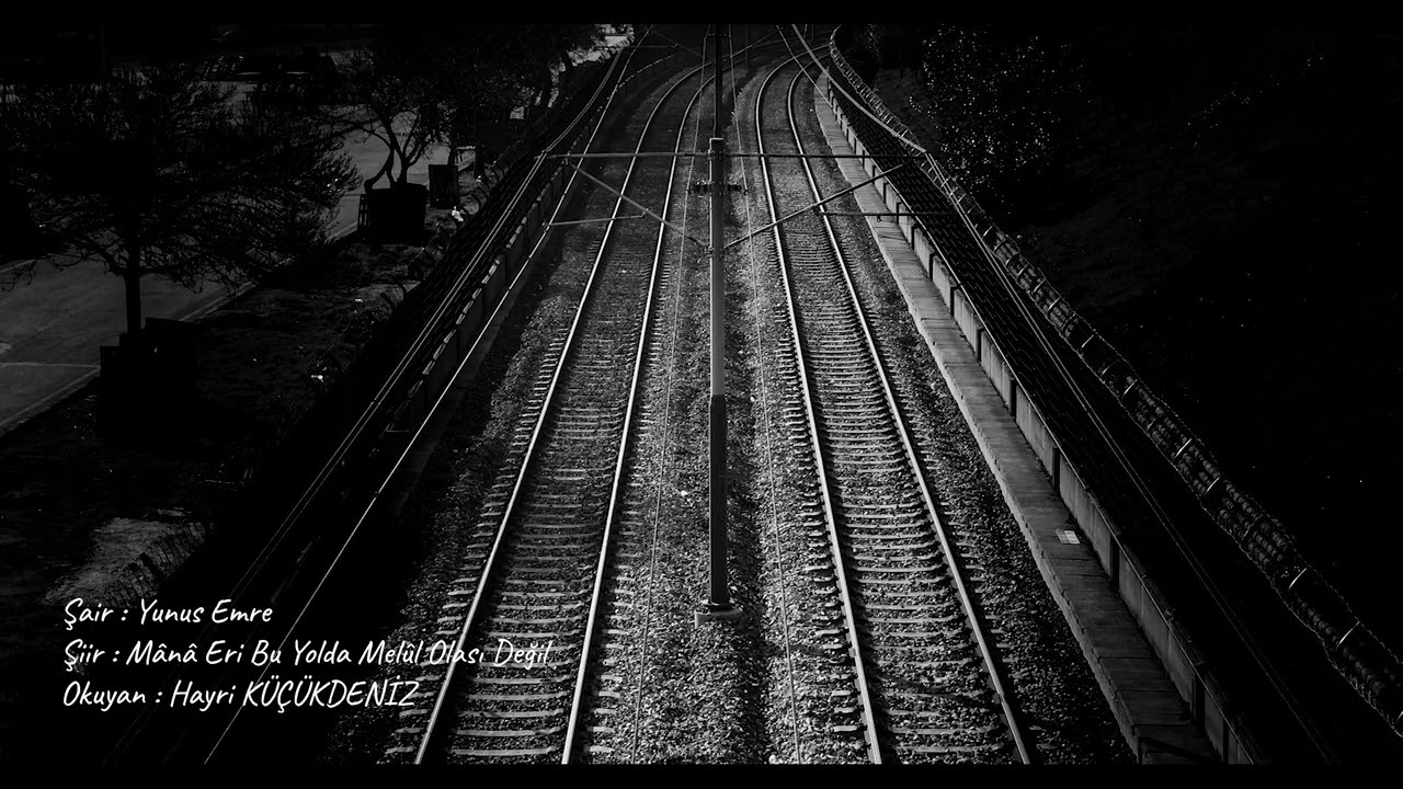 Yunus Emre - Mana Eri Bu Yolda Melül Olası Değil | Hayri Küçükdeniz