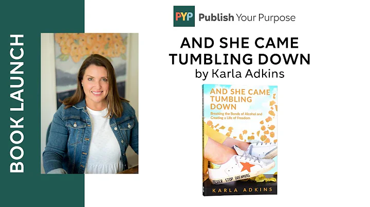 New Book: And She Came Tumbling Down by Karla Adkins