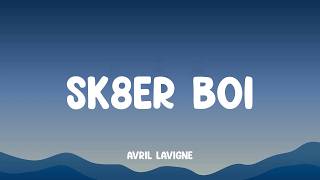 Avril Lavigne - Sk8er Boi (Lyric video)