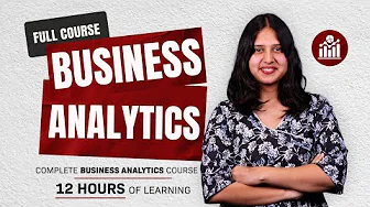 Business Analytics Full Course (2025) | Business Analytics Course FREE | Intellipaat