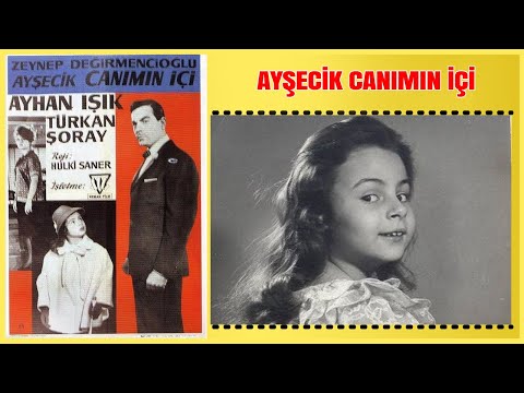 Ayşecik Canımın İçi 1963 | Ayhan Işık Zeynep Değirmencioğlu | Yeşilçam Filmi Full İzle