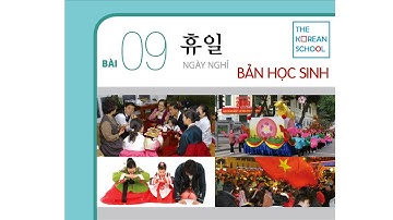 NGHE TIẾNG HÀN TỔNG HỢP SƠ CẤP 2 - BÀI 9: 휴일 (CÓ ĐÁP ÁN) BẢN FULL HD 2023