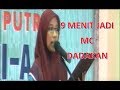 9 Menit Jadi MC / Pembawa Acara Dadakan