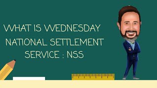 What is the National Settlement Service NSS?