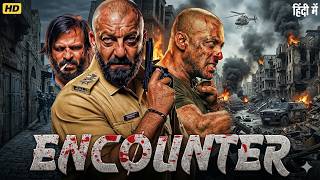 ENCOUNTER (2026) Full Movie HD | Salman Khan, Sanjay Dutt | Biggest Bollywood Action Thriller