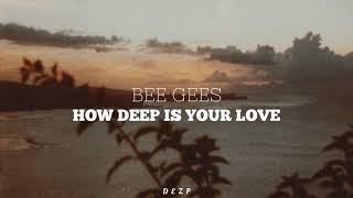 Bee Gees // How Deep Is Your Love [Sub al español]