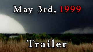 Bridge Creek-Moore Tornado (May 3rd, 1999) | Trailer - Documentary 