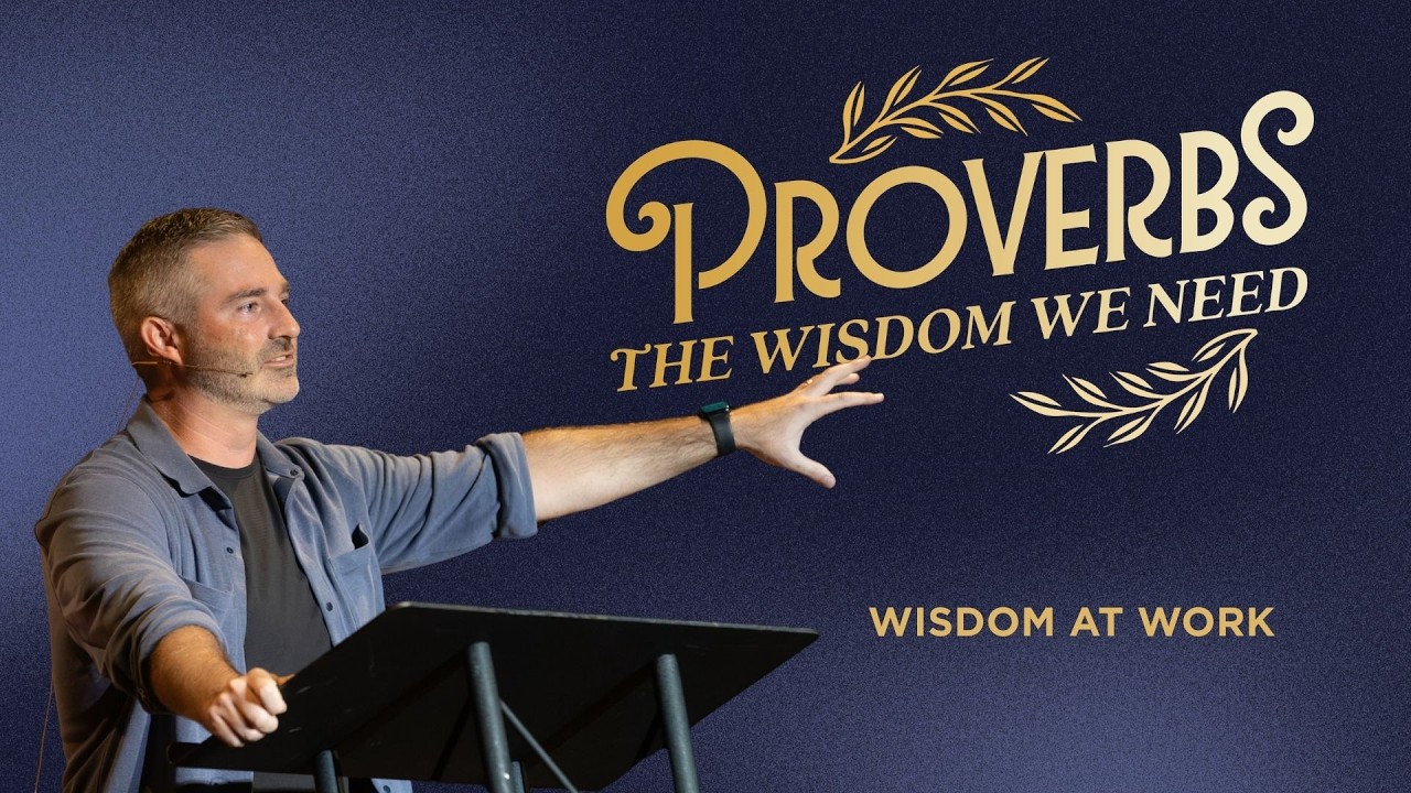 Wisdom at Work // The Wisdome We Need // 9-6-26