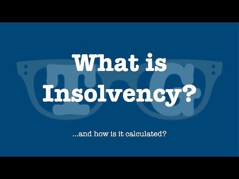 Insolvency: What it is and how it's calculated