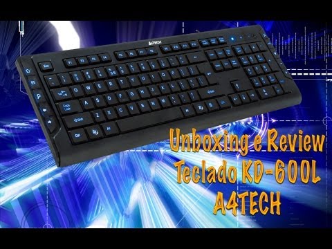 Unboxing e Review Teclado A4TECH KD-600L (com backlight)